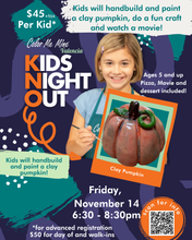 Load image into Gallery viewer, Kids Night Out!