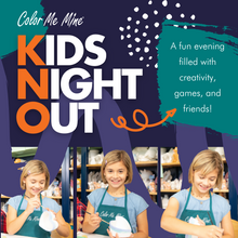 Load image into Gallery viewer, Kids Night Out!