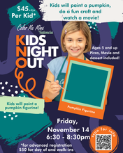 Load image into Gallery viewer, Kids Night Out!
