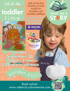 Toddler Tuesdays! Storytime, Painting AND SNACK TIME!